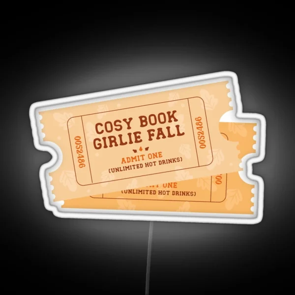 Cosy Book Girlie Fall Ticket RGB Neon Sign