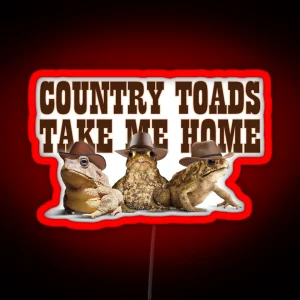 Country Toads Take Me Home RGB Neon Sign