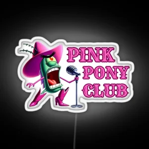 Cowboy Plankton Pink Pony Club RGB Neon Sign