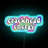 RGB Neon Crackhead Energy Sign with Edgy Retro-Futuristic Wall Decor Accents