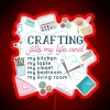 Handmade craft clutter storage organized with colorful neon signage