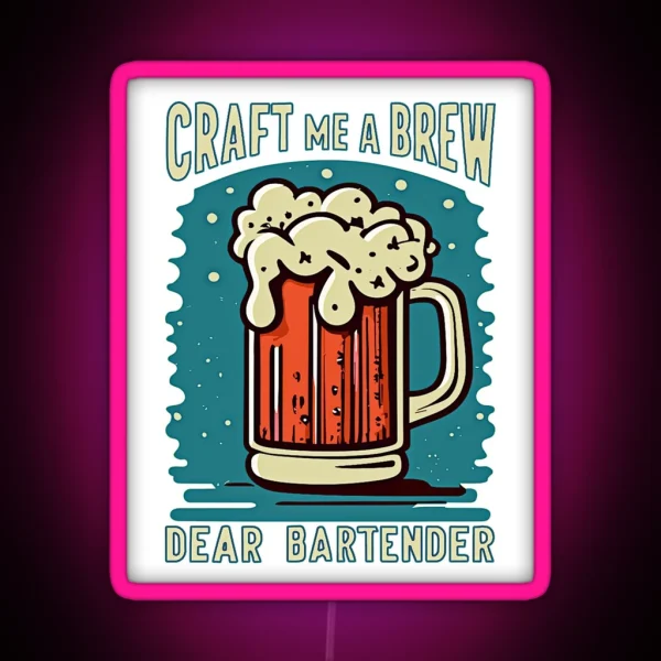 Craft Me A Brew RGB Neon Sign