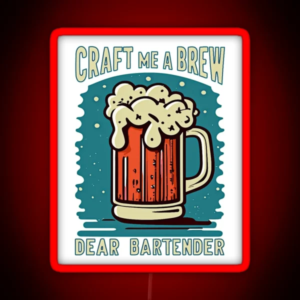 Craft Me A Brew RGB Neon Sign