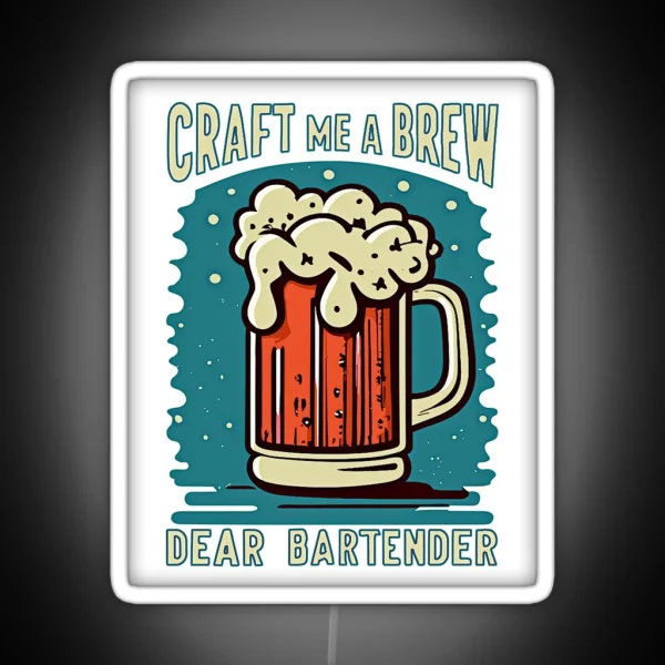 Craft Me A Brew RGB Neon Sign
