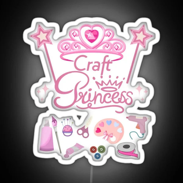 Craft Princess Pink Women Girls Gift RGB Neon Sign