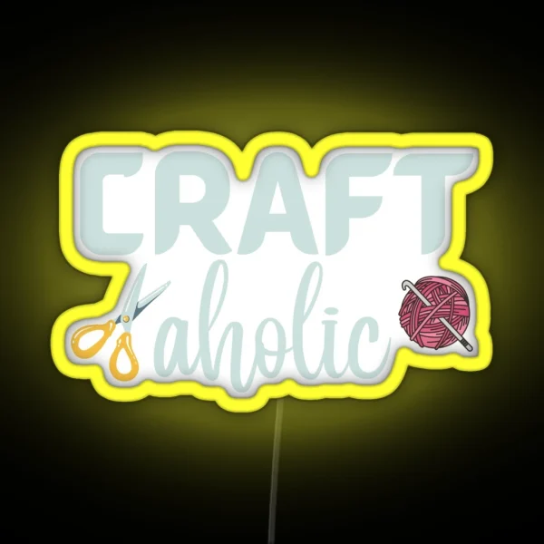 Craftaholic Crafting Art Craft Funny Hobby RGB Neon Sign