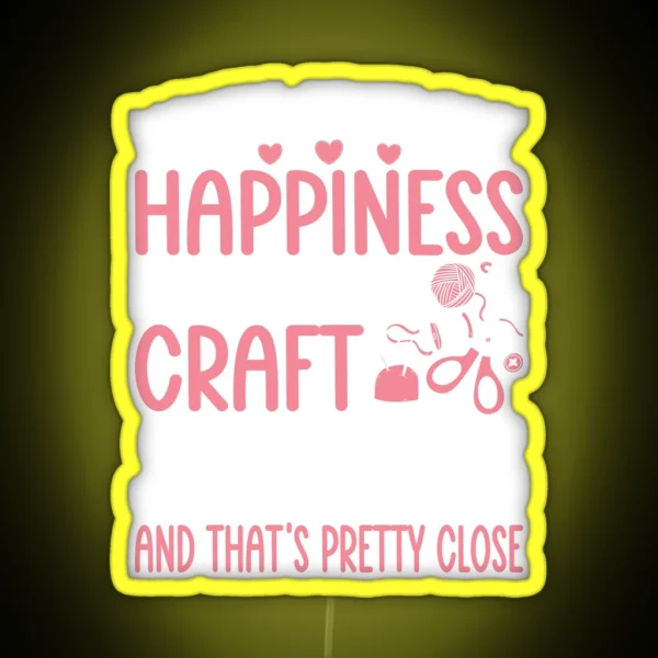 Crafting Crafter Can T Buy Happiness Can Buy Craft RGB Neon Sign