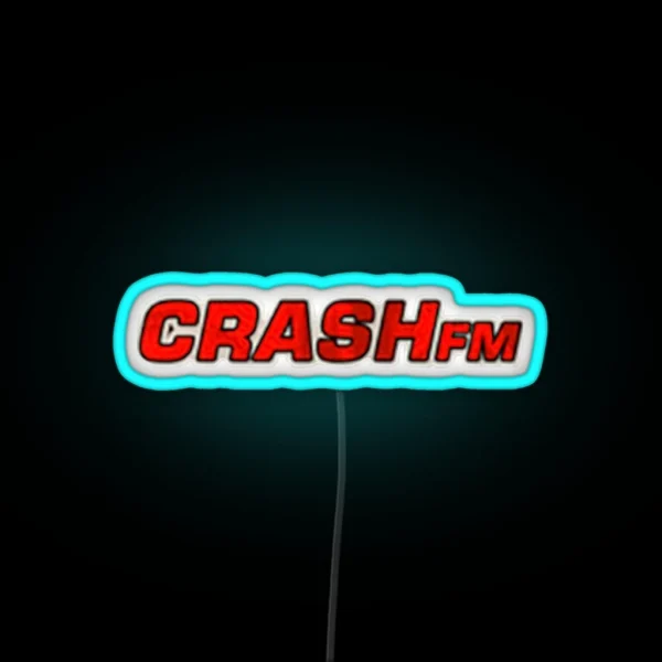Crashfm From Burnout RGB Neon Sign
