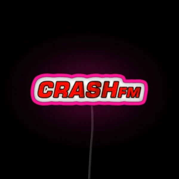 Crashfm From Burnout RGB Neon Sign