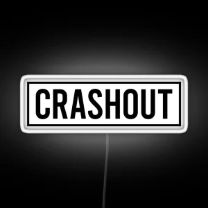 Crashout Crash Out RGB Neon Sign
