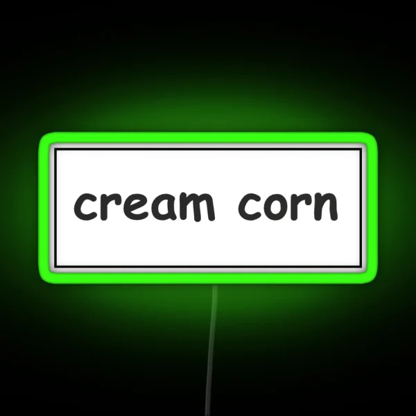 Cream Corn Funny Bumper RGB Neon Sign
