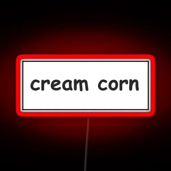 Cream Corn Funny Bumper RGB Neon Sign