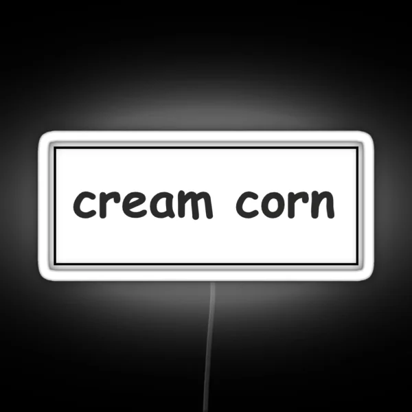 Cream Corn Funny Bumper RGB Neon Sign