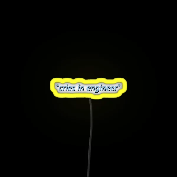 Cries In Engineer Blue RGB Neon Sign