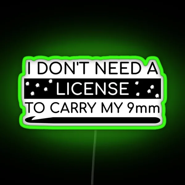 Crochet License To Carry 9mm Funny Quotes Gift RGB Neon Sign