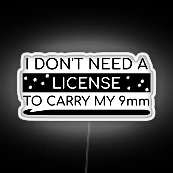 Crochet License To Carry 9mm Funny Quotes Gift RGB Neon Sign