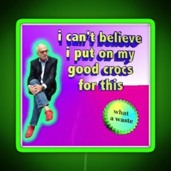Crocs Text Image Meme RGB Neon Sign