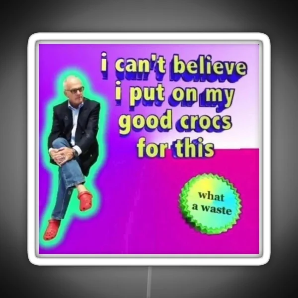Crocs Text Image Meme RGB Neon Sign
