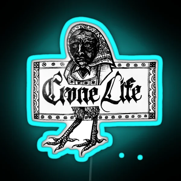Crone Life Baba Yaga RGB Neon Sign