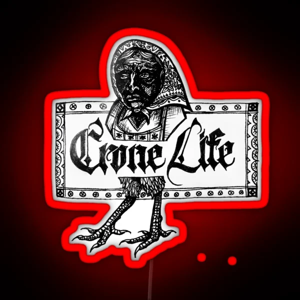 Crone Life Baba Yaga RGB Neon Sign