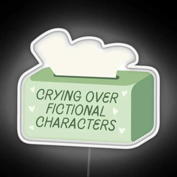 Crying Over Fictional Characters Green Tissue Box RGB Neon Sign