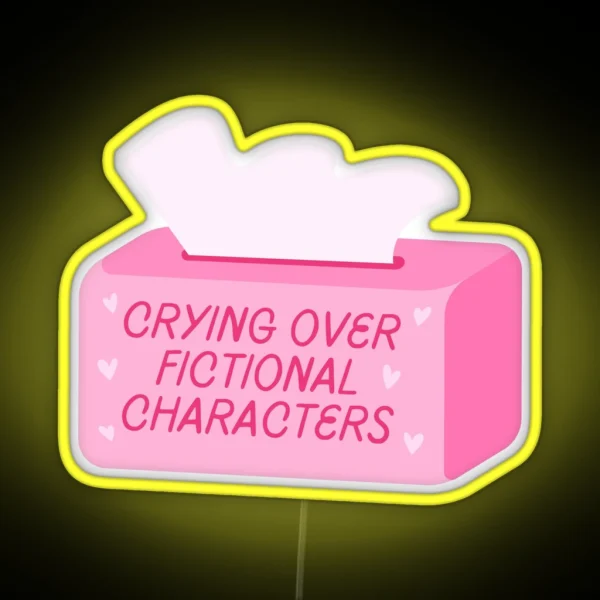 Crying Over Fictional Characters Pink Tissue Box RGB Neon Sign