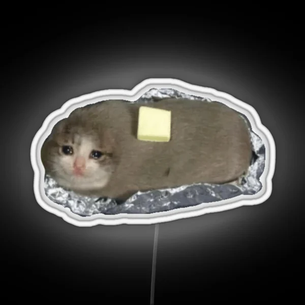 Crying Potato Cat With Butter Crying Cat Meme RGB Neon Sign