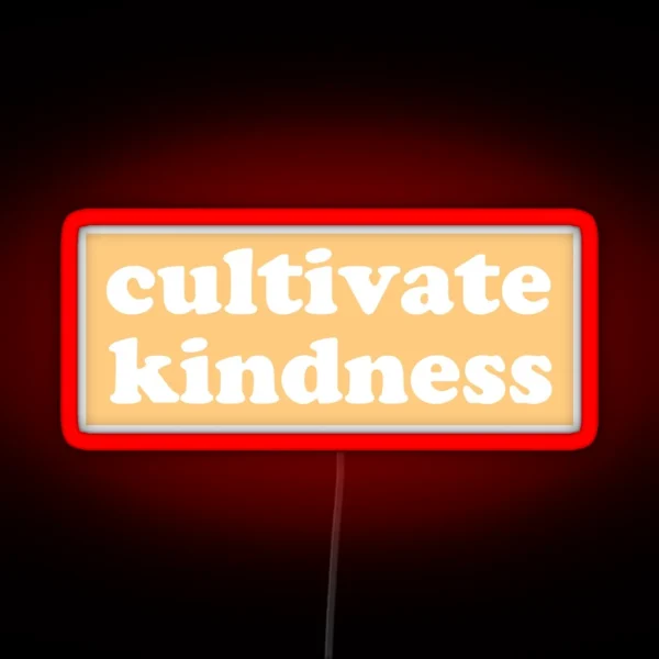 Cultivate Kindness Yellow RGB Neon Sign