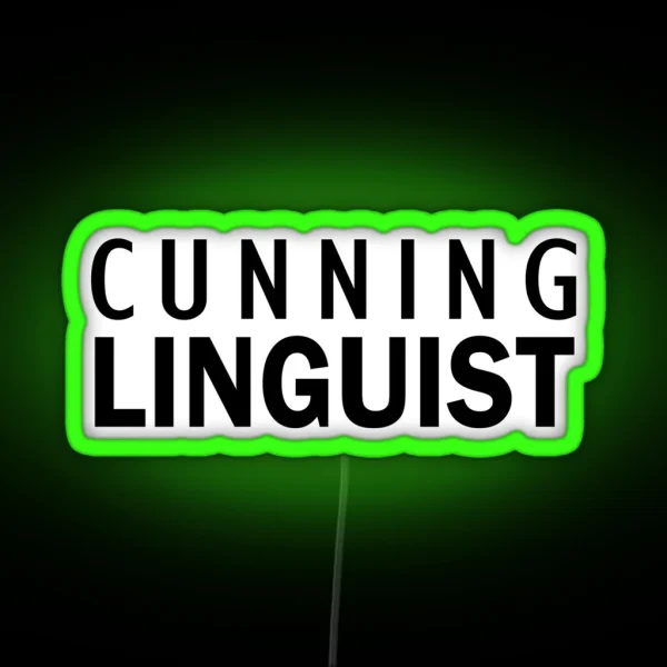 Cunning Linguist RGB Neon Sign