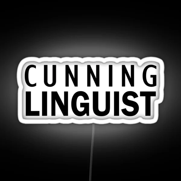 Cunning Linguist RGB Neon Sign