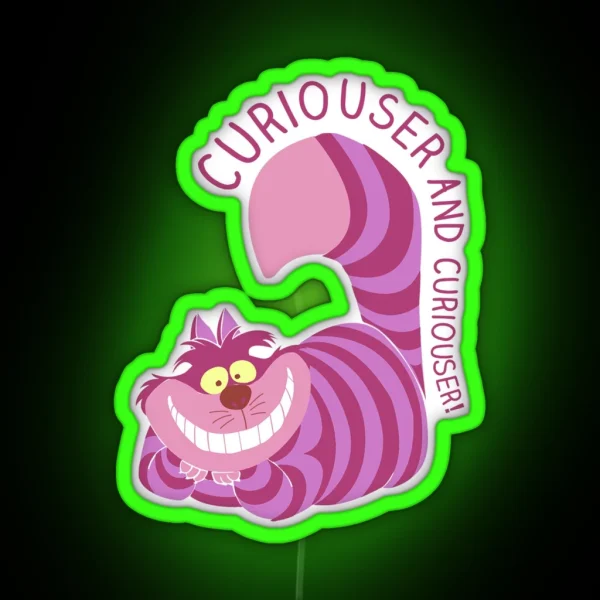 Curiouser And Curiouser RGB Neon Sign