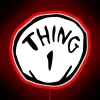Customizable Color-Changing Thing 1 RGB LED Neon Sign Display
