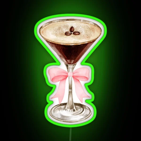 Cute Aesthetic Coquette Aesthetic Espresso Martini For The Girlies RGB Neon Sign