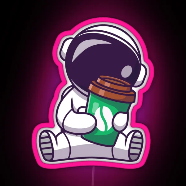 Cute Astronaut Holding Coffee Cup RGB Neon Sign
