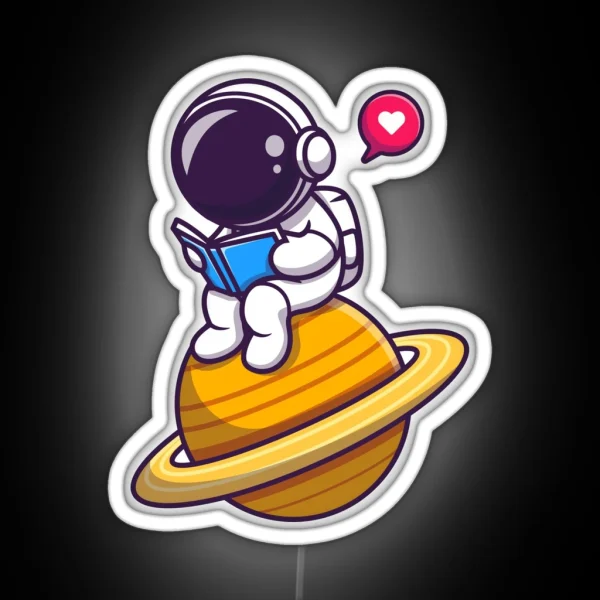 Cute Astronaut Read Book Planet RGB Neon Sign