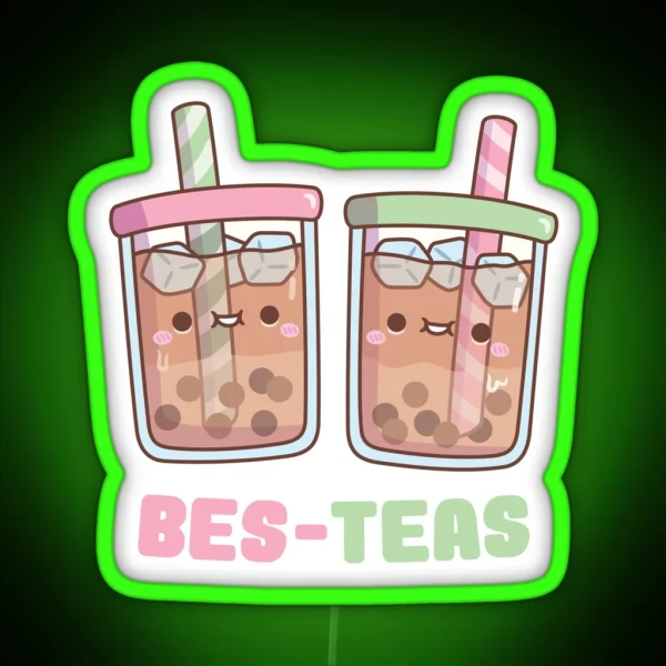 Cute Bubble Tea Bes Teas Besties RGB Neon Sign