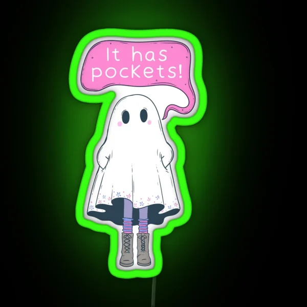 Cute Ghost Saying It Has Pockets RGB Neon Sign