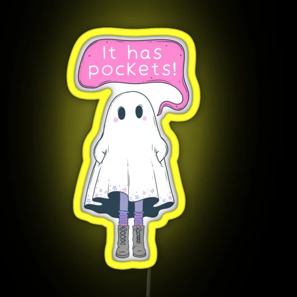 Cute Ghost Saying It Has Pockets RGB Neon Sign