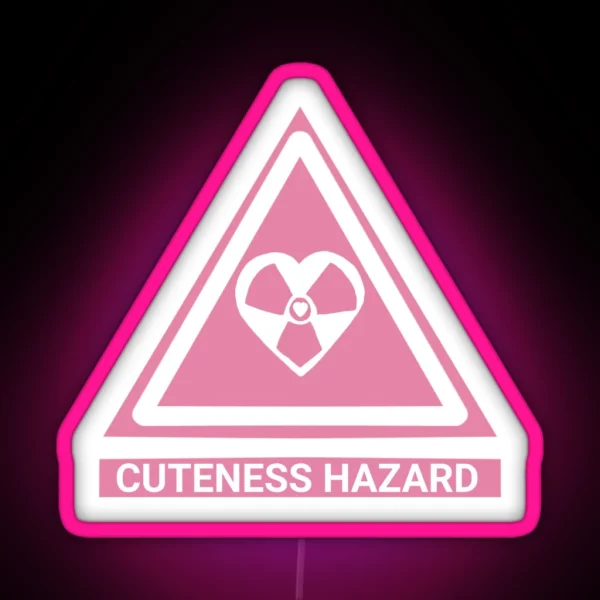 Cuteness Hazard RGB Neon Sign