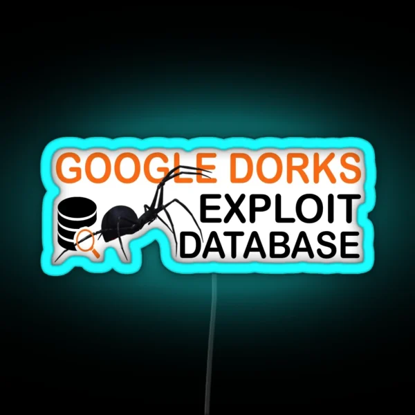 Cyber Security Ethical Hacker Google Dorks Exploit RGB Neon Sign