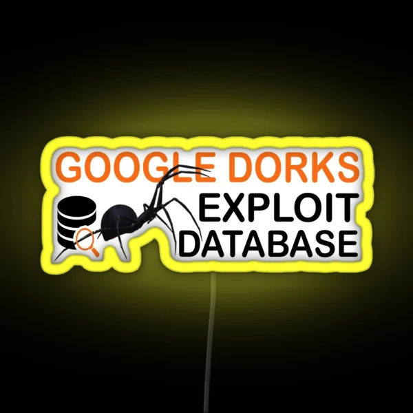 Cyber Security Ethical Hacker Google Dorks Exploit RGB Neon Sign