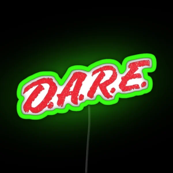 D A R E RGB Neon Sign