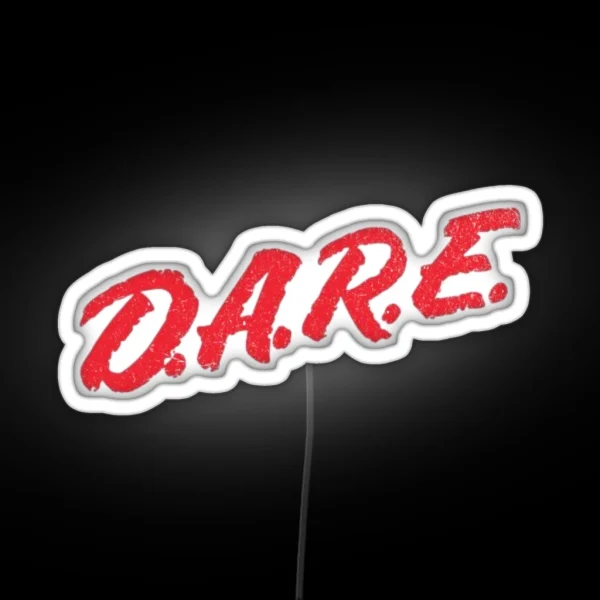 D A R E RGB Neon Sign