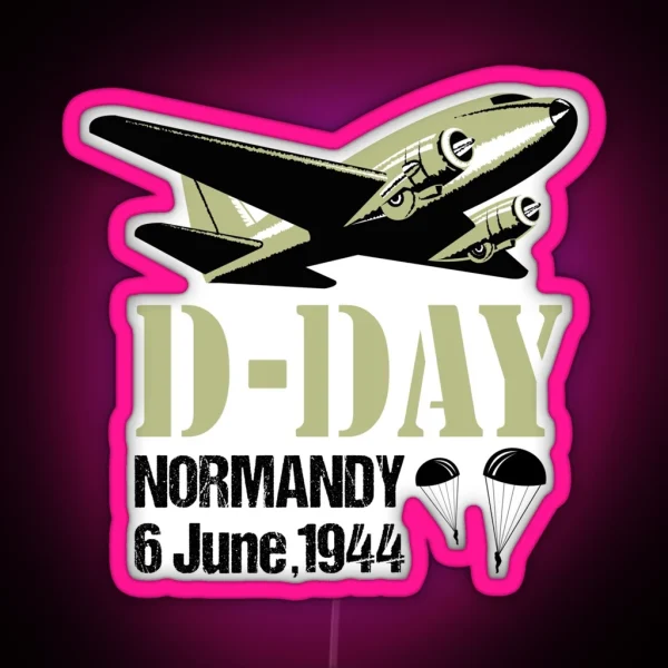 D Day Normandy Landings Invasion C 47 Dakota Skytrain RGB Neon Sign
