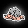 Vibrant D20 Well Shit LED Sign with Colorful RGB Lighting