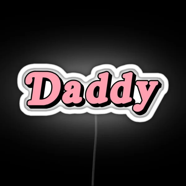 DADDY RGB Neon Sign