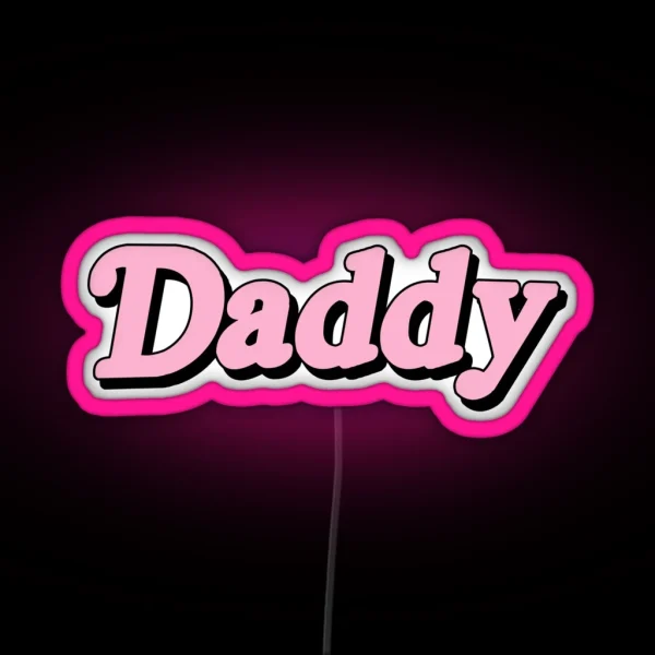 Daddy RGB Neon Sign
