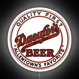 Daeufer S Beer Quality First Allentown S Favorite Allentown Pennsylvania RGB Neon Sign