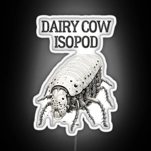 Dairy Cow Isopod Bug Unique Bug Art RGB Neon Sign