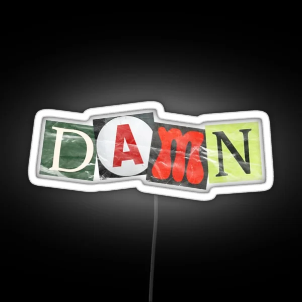 Damn Ransom Note RGB Neon Sign